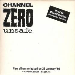 Channel Zero : Unsafe (Single)
